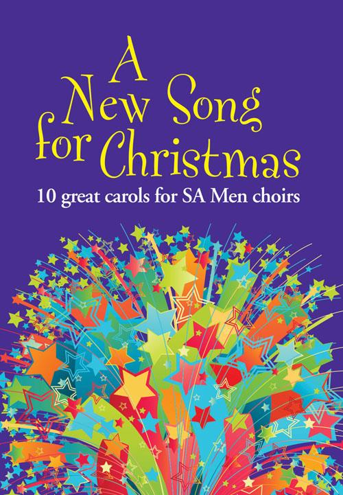 A New Song For Christmas - SA Men